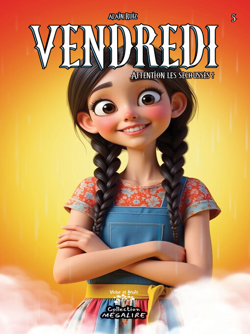 Title details for VENDREDI Tome 5 by Alain Ruiz - Available